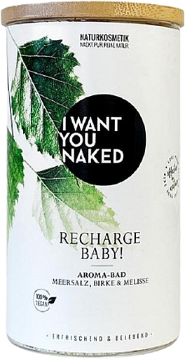 Kosmetyki do kąpieli Birch & Balm - I Want You Naked Recharge Baby Aroma-Bad — Zdjęcie N1