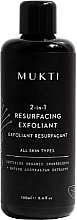Peeling oczyszczający 2 w 1 z kwasami owocowymi - Mukti Organics 2 in 1 Resurfacing Exfoliant — Zdjęcie N1
