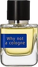 Mark Buxton Why Not A Cologne? - Woda kolońska — Zdjęcie N1