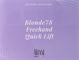 Przewodnik użytkowania rozjaśniacza - Aloxxi LIGHTENER USAGE GUIDE Blonde78 Freehand Quick Lift — Zdjęcie N1