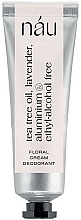 Kup Naturalny dezodorant w kremie - Nau Floral Cream Deodorant
