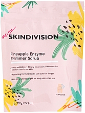 Kup Ananasowy peeling do ciała - SkinDivision Pineapple Enzyme Shimmer Scrub