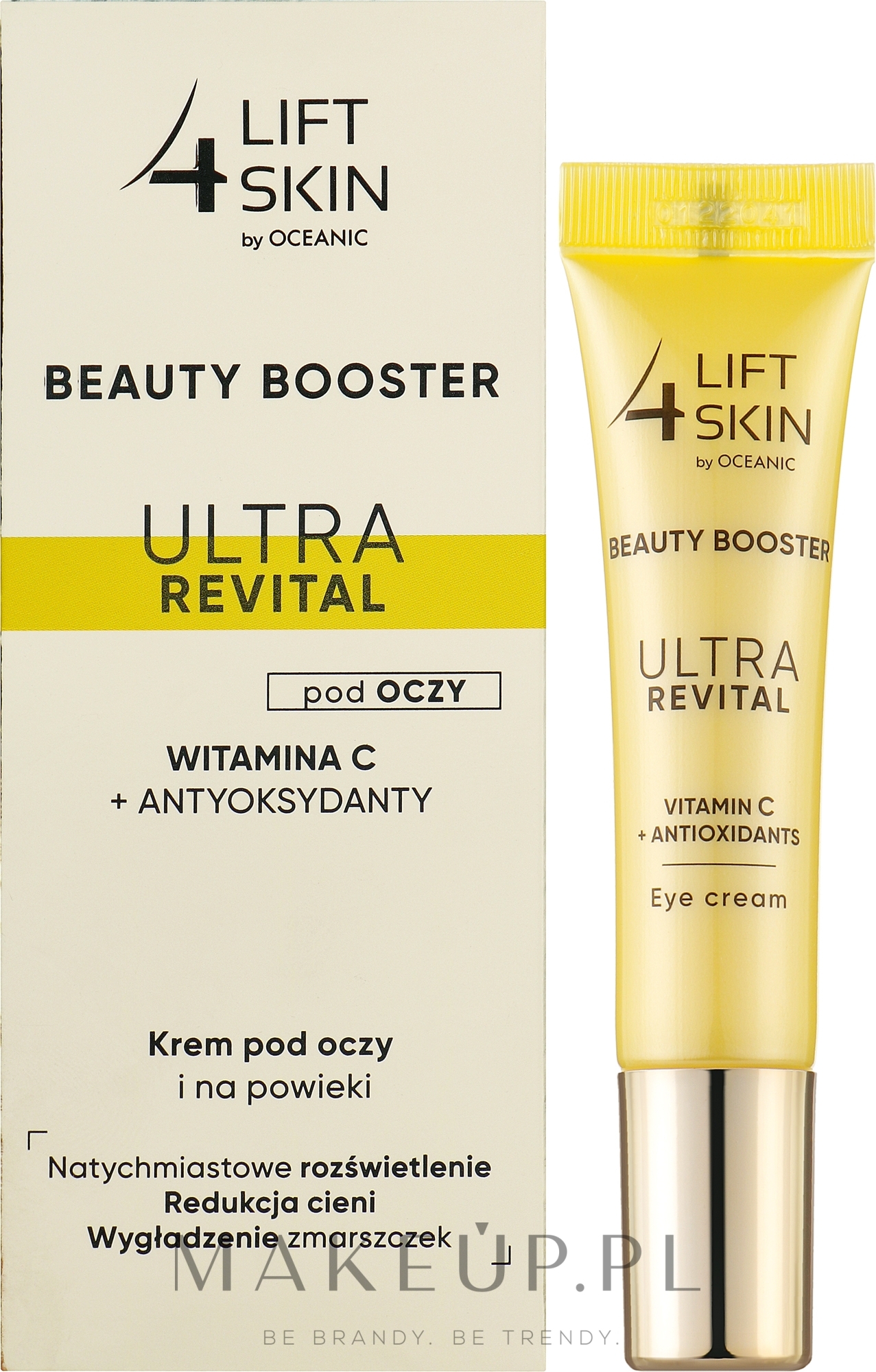 Krem pod oczy z witaminą C i przeciwutleniaczami - Lift 4 Skin Beauty Booster Ultra Revital Vitamin C + Antioxidants — Zdjęcie 15 ml