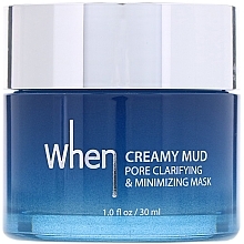 Kup Krem-maska ​​do twarzy oczyszczająca i zwężająca pory - When Creamy Mud Pore Clarifying & Minimizing Mask