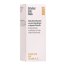 Przeciwutleniające serum łagodzące z olejkiem marula - Make Me Bio Power of Marula — Zdjęcie N3