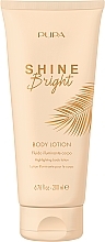 Balsam do ciała - Pupa Shine Bright Body Lotion — Zdjęcie N1