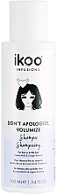 Kup Szampon zwiększający objętość włosów - Ikoo Infusions Don’t Apologize, Volumize Shampoo