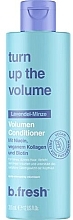 Kup Odżywka do włosów - B.fresh Turn Up The Volume Conditioner