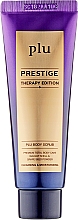 Kup PRZECENA! Peeling do ciała - Plu Body Scrub Prestige Therapy Edition *