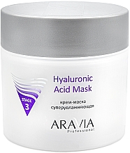 Kup Nawilżająca maska-krem do skóry suchej i łagodnej - Aravia Professional Stage 3 Hyaluronic Acid Mask