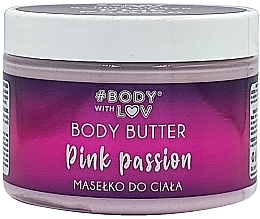 Kup Masło do ciała - Body with Love Pink Passion Body Butter