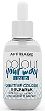 Zagęszczacz w płynie - Affinage Salon Professional Colour Your Way Liquid Thickener — Zdjęcie N1