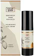 Odżywczy krem pod oczy Owies i kakao - Nature Queen Nourishing Eye Cream — Zdjęcie N1