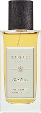 Kup TOI et MOI Cest La Vie - Woda perfumowana