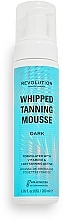 Kup Pianka samoopalająca - Makeup Revolution Whipped Tanning Mousse Dark