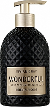 Kup Mydło w płynie - Vivian Gray Wonderful Oriental Woods Liquid Soap