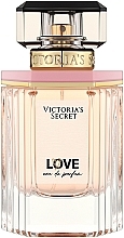 Kup Victoria's Secret Love Eau - Woda perfumowana