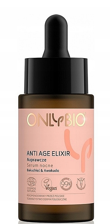 Przeciwstarzeniowe serum do twarzy na noc - Only Bio Anti Age Elixir — Zdjęcie N1