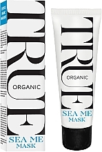 Kup Maska do twarzy - True Organic Of Sweeden Sea Me Face Mask