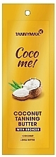 Brązujący olejek do opalania - Tannymaxx Coco Me! Coconut Tanning Butter With Bronzer (próbka) — Zdjęcie N1