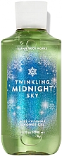 Kup Perfumowany żel pod prysznic - Bath & Body Works Twinkling Midnight Sky