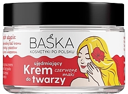 Kup Ujędrniający krem do twarzy - Baska Face Cream