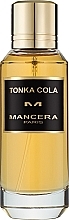 Kup Mancera Tonka Cola - Woda perfumowana