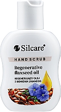 Kup Regenerujący peeling do rąk z olejkiem z siemienia lnianego - Silcare Hand Scrub Regenerative Flaxseed Oil