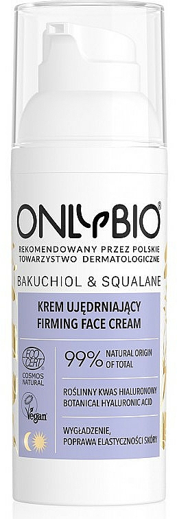 Ujędrniający krem do twarzy - Only Bio Organic Firming Cream — Zdjęcie N1