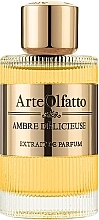 Kup Arte Olfatto Ambre Delicieuse Extrait de Parfum - Perfumy