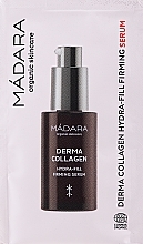 Kup Ujędrniające serum do twarzy - Madara Cosmetics Derma Collagen Hydra-Fill Firming Serum (próbka)