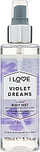 Kup Odświeżająca mgiełka do ciała - I Love Violet Dreams Body Mist