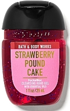 Antybakteryjny żel do rąk Strawberry Pound Cake - Bath and Body Works Anti-Bacterial Hand Gel — Zdjęcie N1