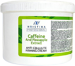 Kup Krem antycellulitowy z kofeiną i z ekstraktem z ananasa - Hristina Professional Anti Cellulite Caffeine And Pineapple Extract Firming Cream