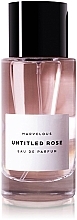 Kup Marvelous Untitled Rose - Woda perfumowana