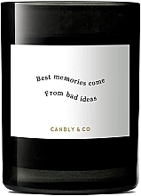 Kup Świeca zapachowa - Candly & Co No.2 Candle Best Memories Come From Bad Ideas