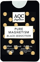 AQC Fragrances Pure Magnetism Black Seduction - Woda toaletowa — Zdjęcie N1