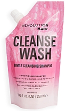 Kup Szampon do włosów - Revolution Haircare Cleanse Wash Shampoo 