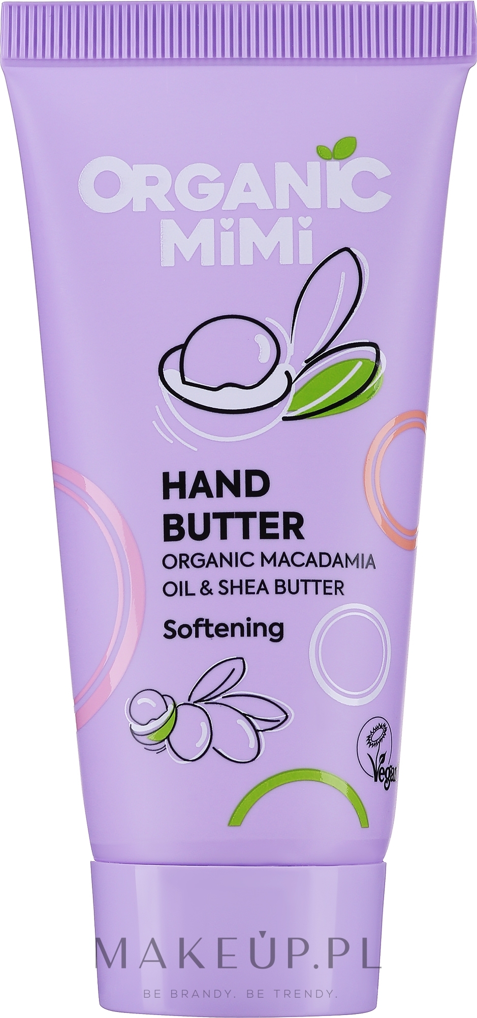 Zmiękczające masło do rąk Olej makadamia i masło shea - Organic Mimi Hand Butter Softening Macadamia & Shea — Zdjęcie 50 ml
