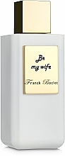 Kup Franck Boclet Be My Wife Extrait De Parfum - Woda perfumowana