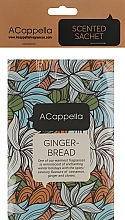 Kup ACappella Gingerbread - Saszetka zapachowa