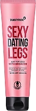 Kup Odżywczy balsam do opalania nóg, o działaniu antycellulitowym - Tannymaxx Sexy Dating Legs With Bronzer Anti-Celulite Very Dark Tanning + Bronzer