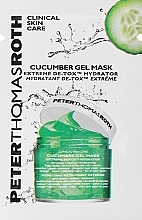 PREZENT! Żelowa maska ​​ogórkowa - Peter Thomas Roth Cucumber Gel Mask Extreme De-Tox Hydrator — Zdjęcie N1