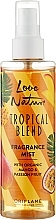 Kup Żel pod prysznic z mango i marakują - Oriflame Love Nature Tropical Blend Fragrance Mist
