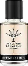 Kup Parle Moi de Parfum Guimauve de Noel 31 - Woda perfumowana