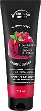 Kup Kremowy żel pod prysznic - Energy of Vitamins Cream Shower Gel Berry Dessert