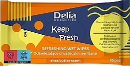 Kup Odświeżające chusteczki nawilżane, 15 szt. - Delia Keep Fresh Refreshing Wet Wipes Shea Butter Scent
