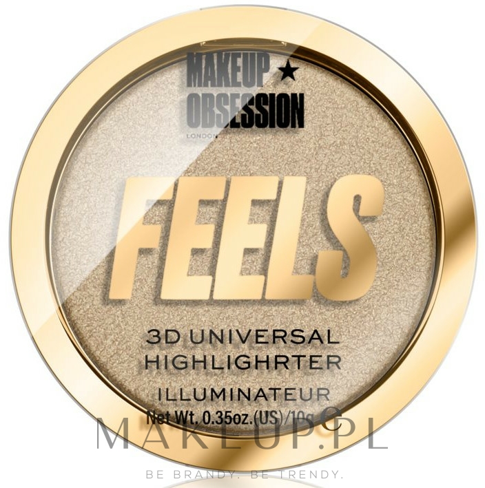 Rozświetlacz do twarzy - Makeup Obsession Feels 3D Universal Highlighter — Zdjęcie 24K
