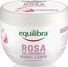 Odżywcze masło do ciała Róża z kwasem hialuronowym - Equilibra Hyaluronic Rose Nourishing Body Butter — Zdjęcie N1