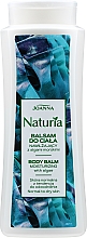 Kup Nawilżający balsam do ciała z algami morskimi - Joanna Naturia